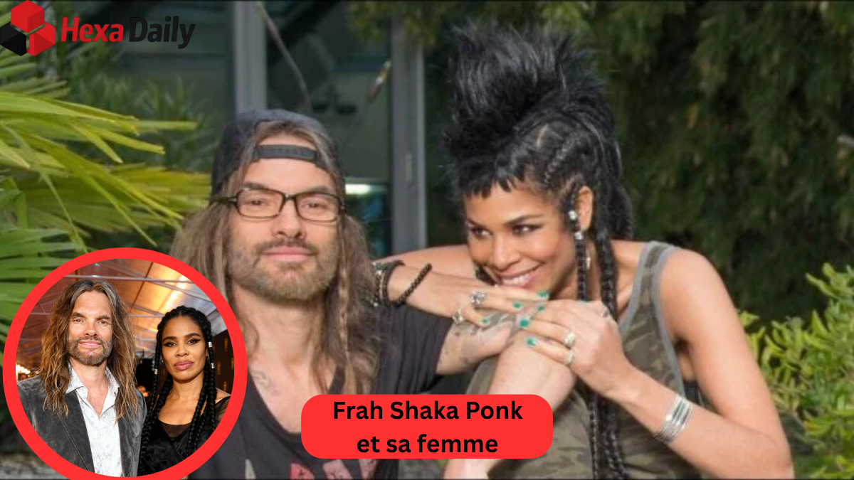 frah shaka ponk et sa femme