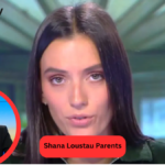 shana loustau parents
